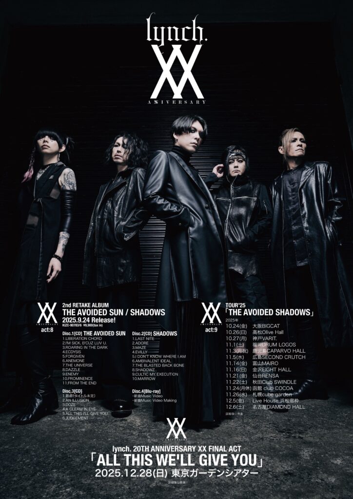 XX act:9 TOUR’25「THE AVOIDED SHADOWS」