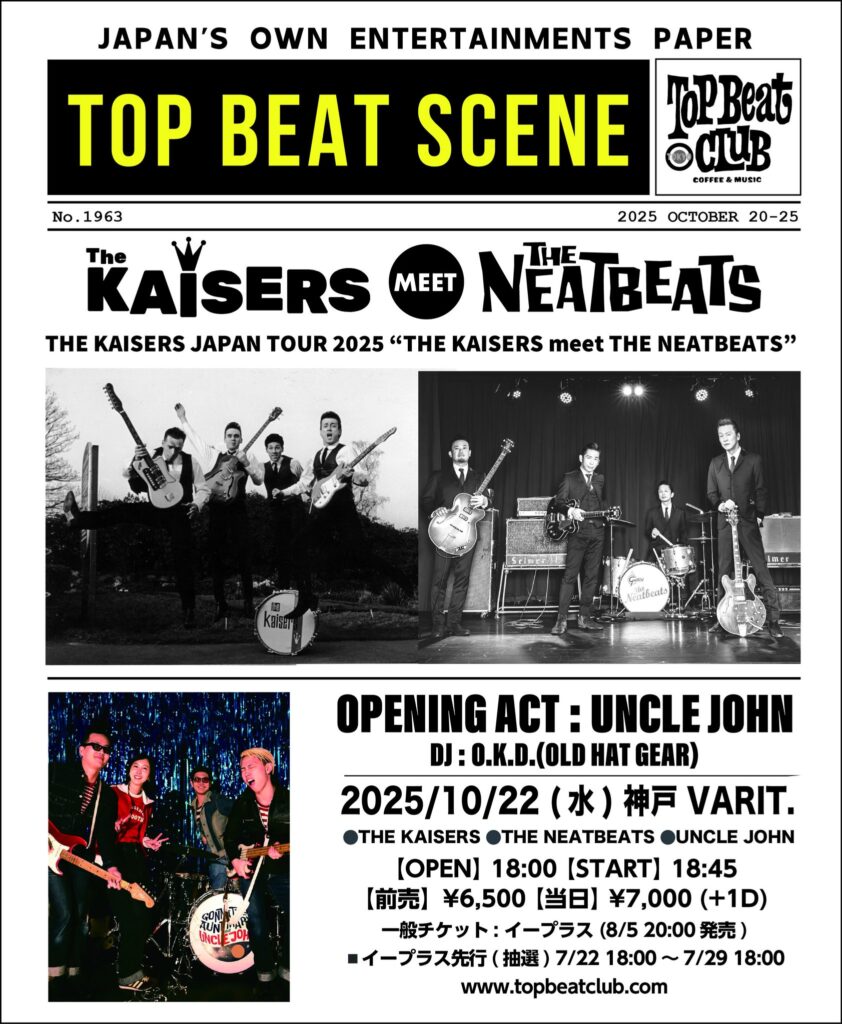 THE KAISERS JAPAN TOUR 2025 “THE KAISERS meet THE NEATBEATS”