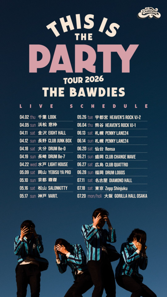 THE BAWDIES 「THIS IS THE PARTY TOUR 2026」