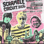 EGG BRAIN presents SCRAMBLE CIRCUIT 2026