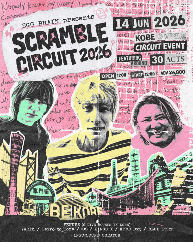 EGG BRAIN presents SCRAMBLE CIRCUIT 2026