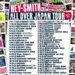 HEY-SMITH “ALL OVER JAPAN TOUR”