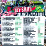 HEY-SMITH “ALL OVER JAPAN TOUR”