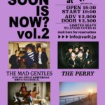 How Soon Is Now? vol.2