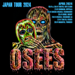 DMBQ presents OSEES JAPAN TOUR 2024