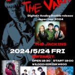 JACK IN THE VARIT. THE JACKINS  Digital × Analog Double release Japan tour 2024