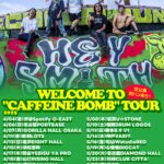 HEY-SMITH WELCOME TO "CAFFEINE BOMB” TOUR