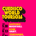 CUEDISCO「WORLD TOUR 2026」