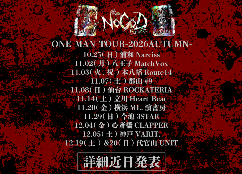 NoGoD ONE MAN TOUR -2026AUTUMN-